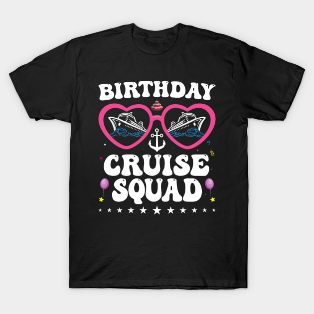 Birthday Cruise Squad Birthday Party Tee Cruise Squad 2024 T-Shirt by Sowrav